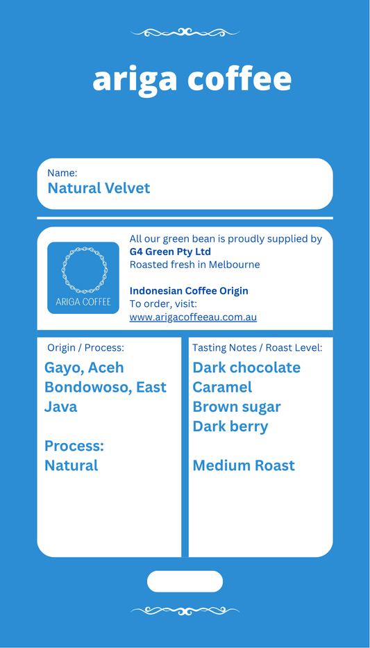 Ariga Series – Natural Velvet Espresso Blend | Gayo Natural x Bondowoso Natural Robusta